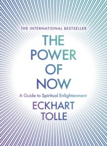 The Power of Now