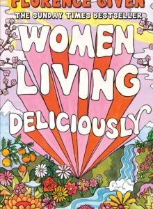 Women Living Deliciously